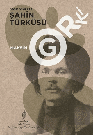 Şahin Türküsü - Seçme Öyküler 2