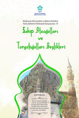 Sahip Ataoğulları ve Turgutoğulları Beylikleri