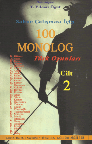 Sahne Çalışması İçin 100 Monolog Türk Oyunları Cil