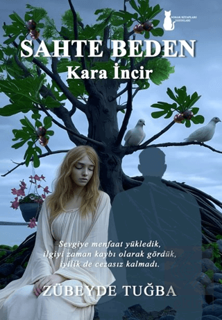 Sahte Beden Kara İncir