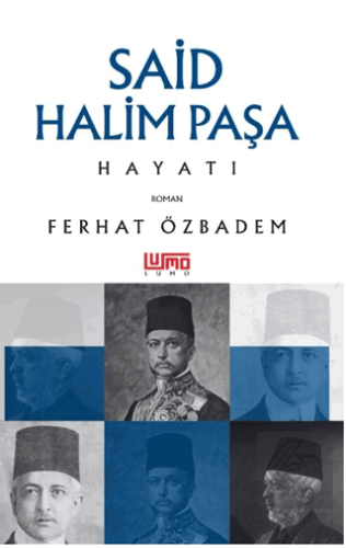 Said Halim Paşa Hayatı