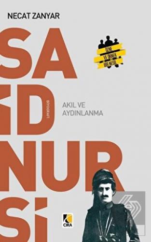 Said Nursi Akıl ve Aydınlanma