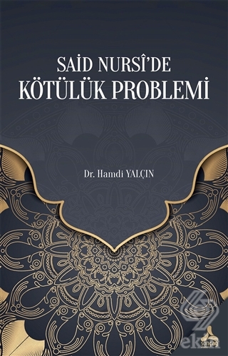 Said Nursi'de Kötülük Problemi