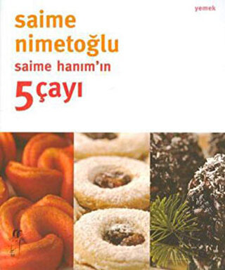 Saime Hanım\'ın 5 Çayı
