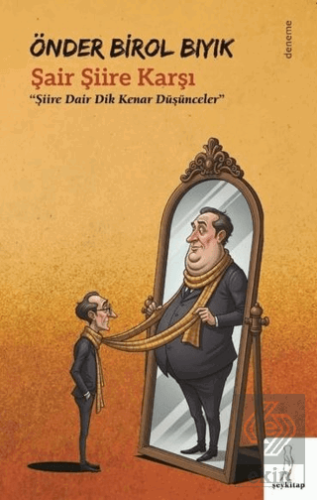 Şair Şiire Karşı