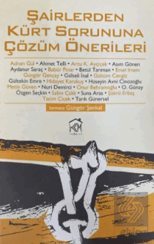 Şairlerden Kürt Sorununa Çözüm Önerileri