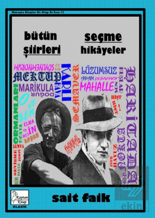 Sait Faik-Bütün Şiirleri-Seçme Hikayeler