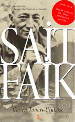 Sait Faik: Prens Adaları'nın Dünya Edebiyatına Arm