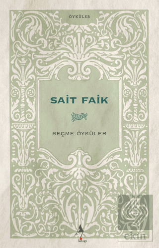 Sait Faik - Seçme Öyküler