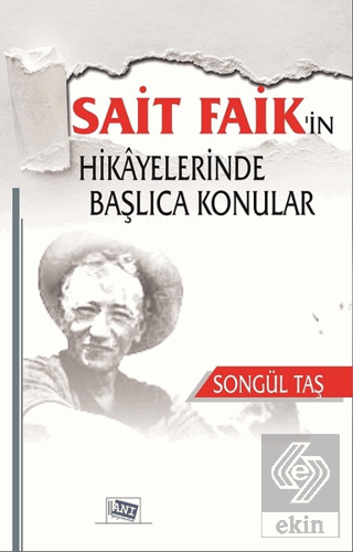Sait Faik'in Hikayelerinde Başlıca Konular