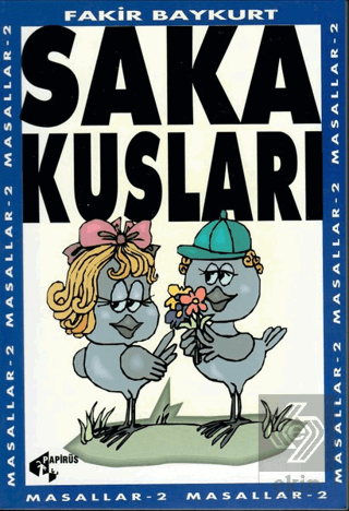 Saka Kuşları Fakir Baykurt Papirüs Yayınevi Satın Al - ekinkitap.com