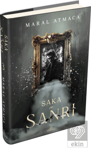 Saka ve Sanrı 3