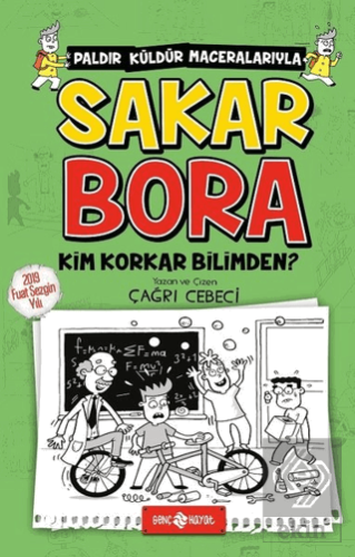 Sakar Bora 4 - Kim Korkar Bilimden?