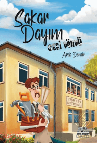 Sakar Dayım - Geri Döndü