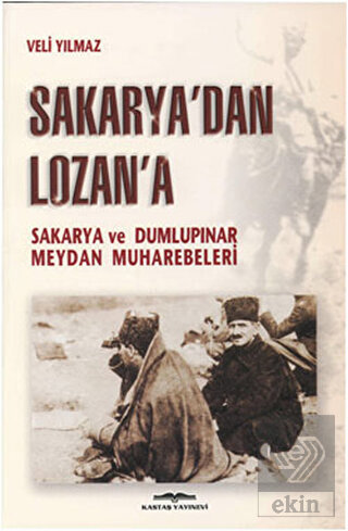 Sakarya\'dan Lozan\'a