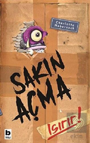 Sakın Açma Isırır!