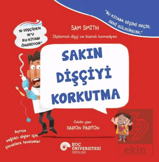 Sakın Dişçiyi Korkutma