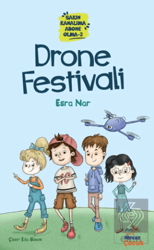 Sakın Kanalıma Abone Olma 2 - Drone Festivali
