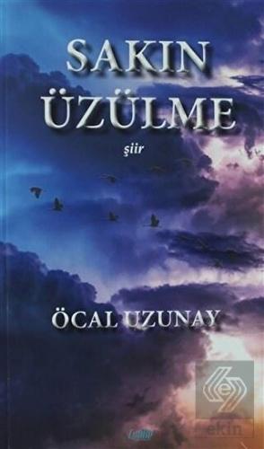 Sakın Üzülme