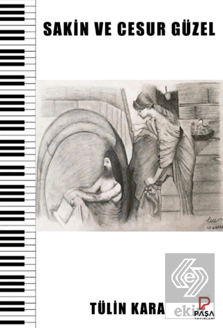 Sakin ve Cesur Güzel