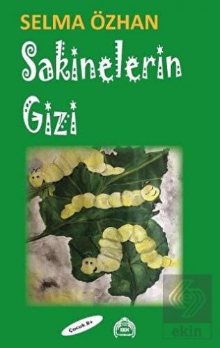 Sakinelerin Gizi