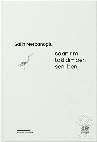 Sakınırım Taklidimden Seni Ben