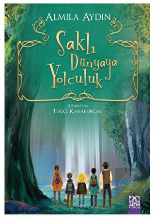 Saklı Dünyaya Yolculuk