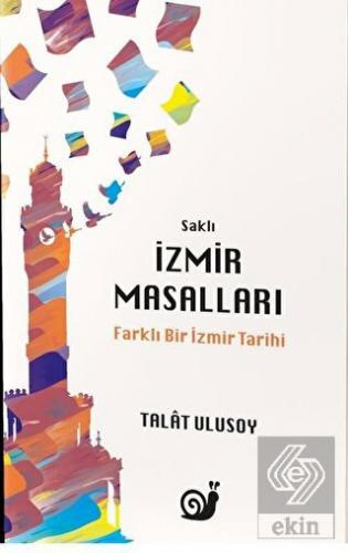 Saklı İzmir Masalları