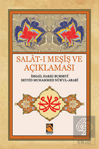 Salat-ı Meşiş ve Açıklaması