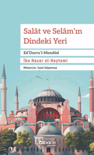Salat ve Selam'ın Dindeki Yeri