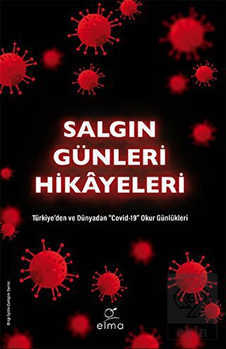 Salgın Günleri Hikayeleri