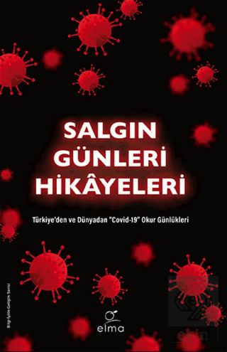 Salgın Günleri Hikayeleri