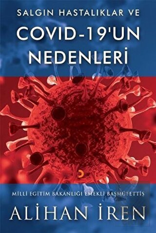 Salgın Hastalıklar ve Covid 19\'un Nedenleri