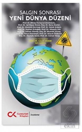 Salgın Sonrası Yeni Dünya Düzeni