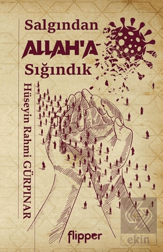 Salgından Allah'a Sığındık