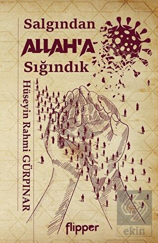 Salgından Allah'a Sığındık