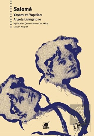 Salome - Yaşamı ve Yapıtları