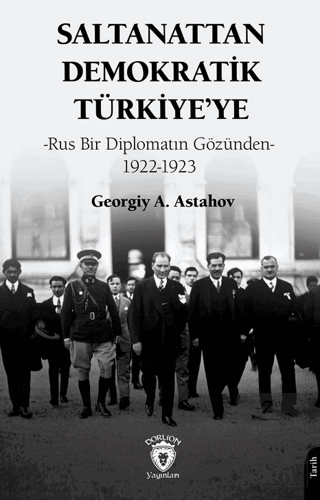Saltanattan Demokratik Türkiye'ye