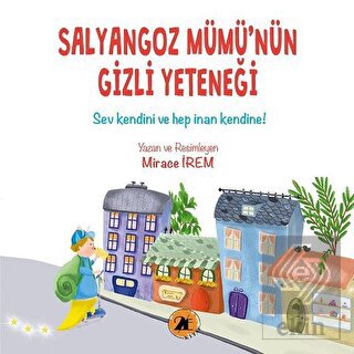 Salyangoz Mümü'nün Gizli Yeteneği