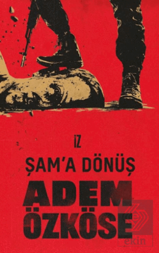Şam'a Dönüş