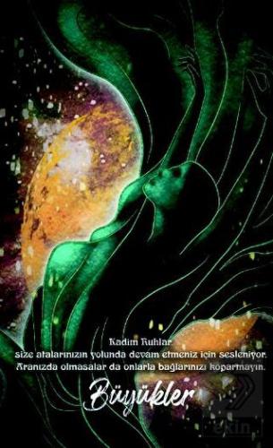 Şaman Defterleri - Büyükler