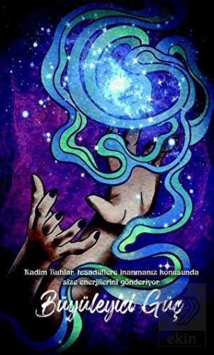 Şaman Defterleri - Büyüleyici Güç