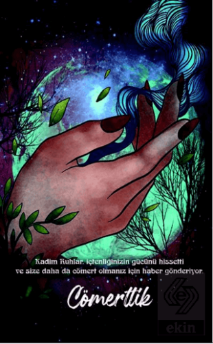 Şaman Defterleri - Cömertlik