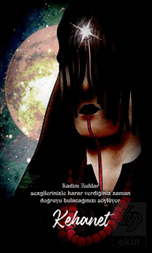 Şaman Defterleri - Kehanet