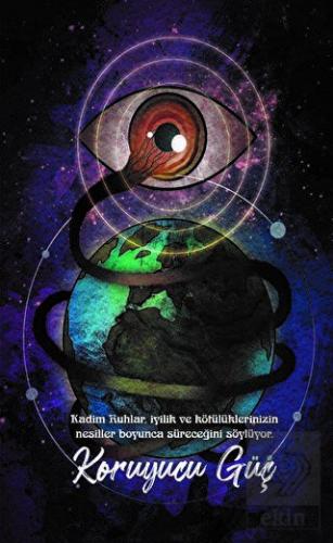 Şaman Defterleri - Koruyucu Güç