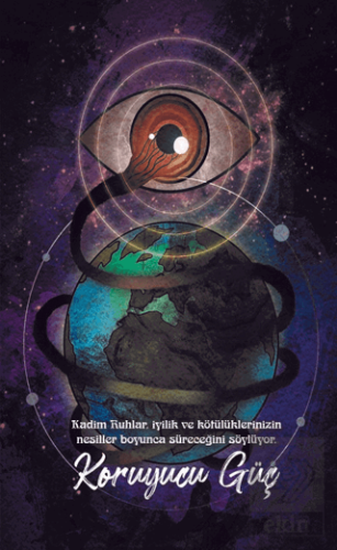 Şaman Defterleri - Koruyucu Güç