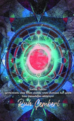 Şaman Defterleri - Ruh Çemberi