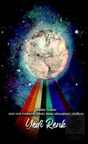 Şaman Defterleri - Yedi Renk