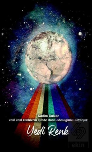 Şaman Defterleri - Yedi Renk