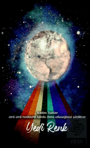 Şaman Defterleri - Yedi Renk